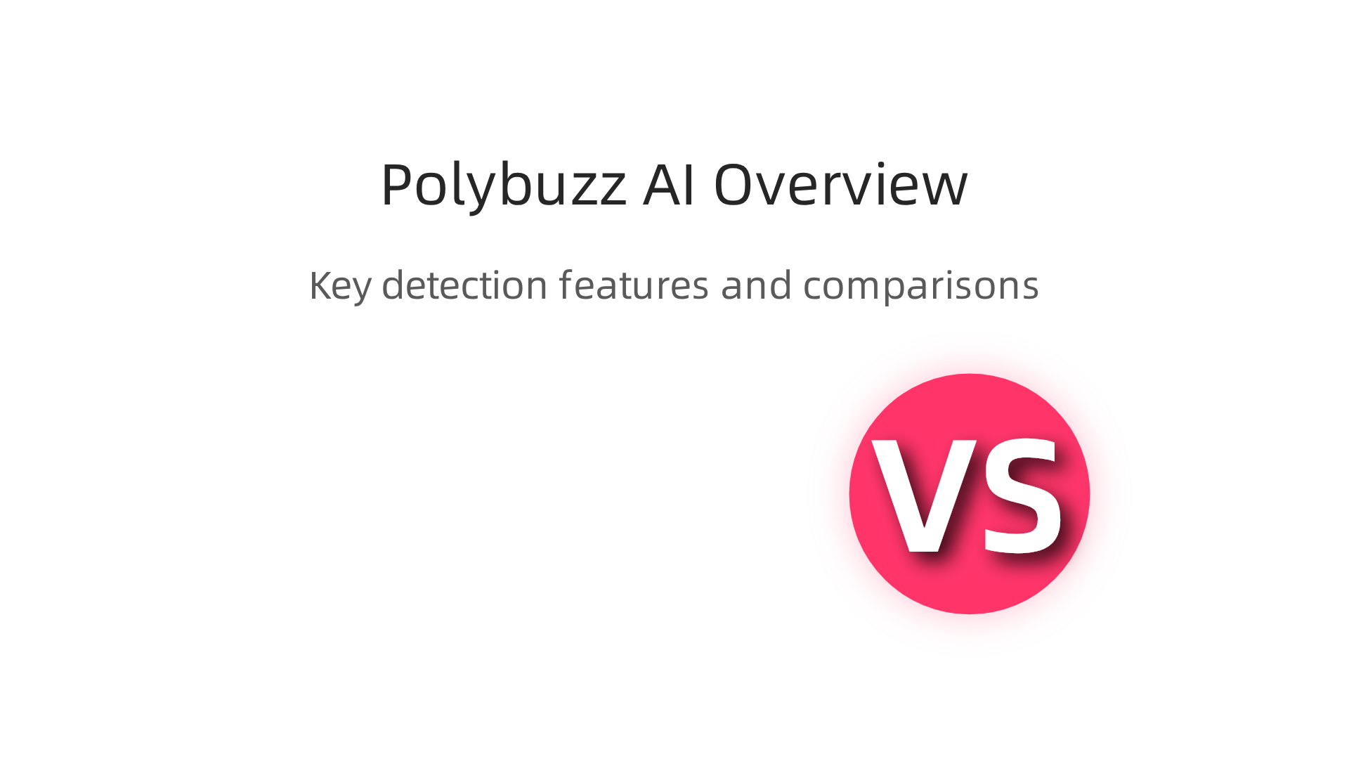An overview of Polybuzz AI's standout features for detecting AI-generated text in 2026.